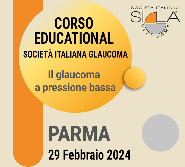 Educational S.I.GLA. - Il glaucoma a pressione bassa - Parma
